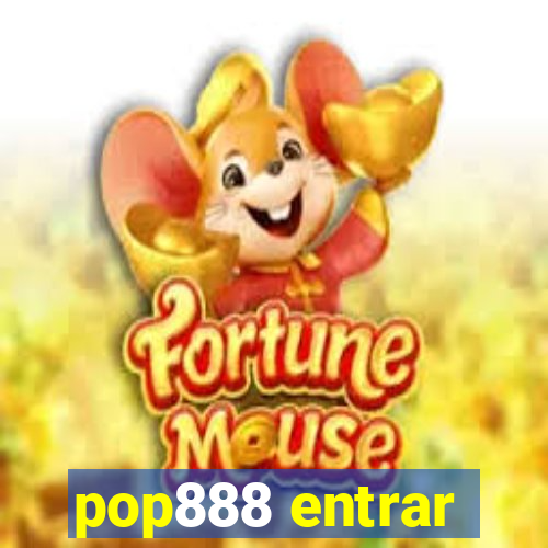 pop888 entrar